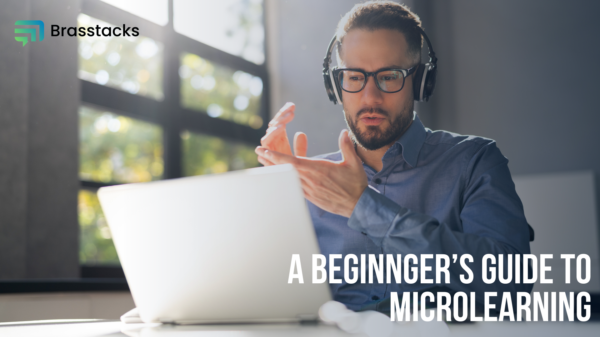 A Beginners Guide to Microlearning