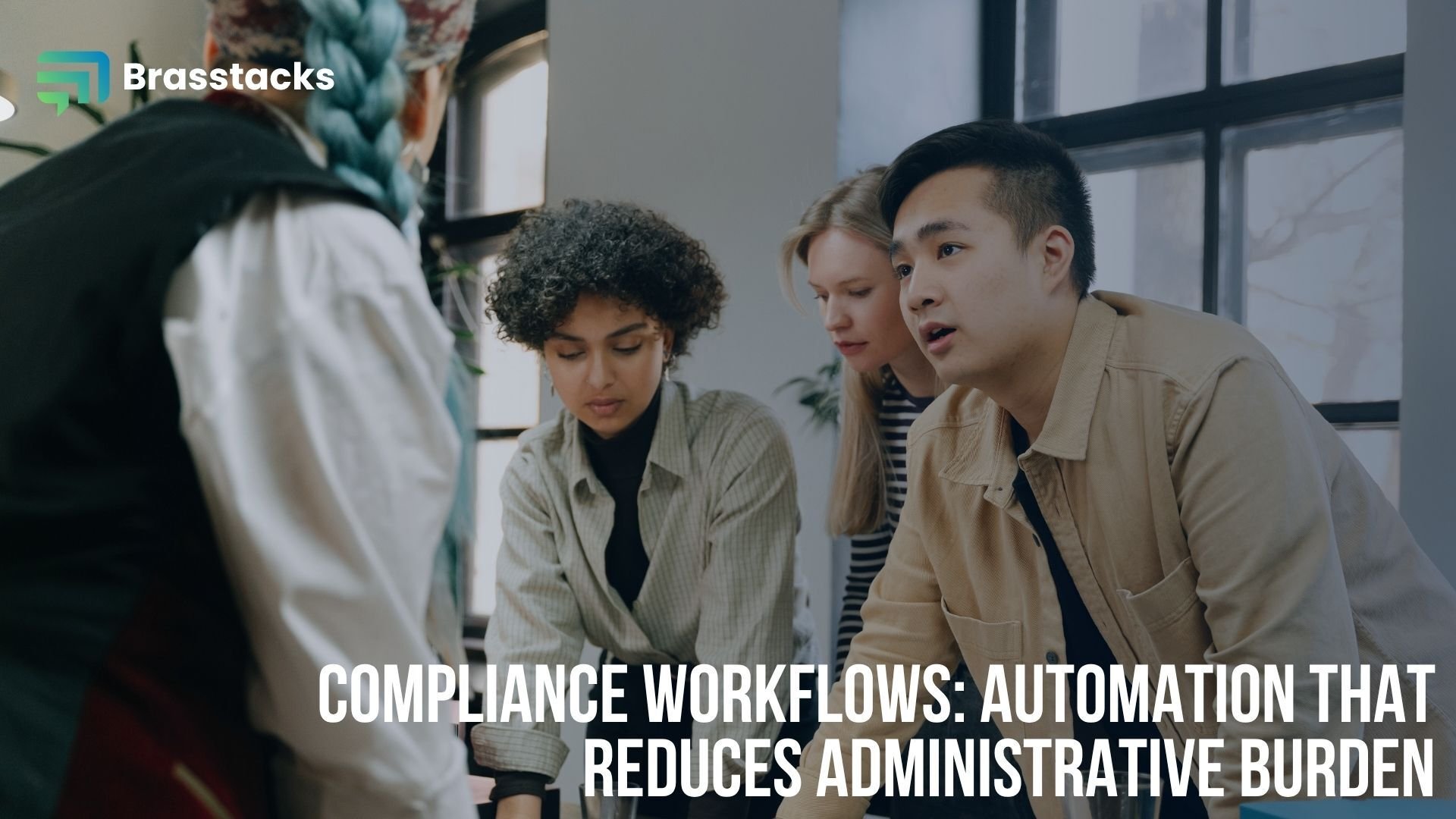 Compliance Workflows: Automation that reduces administrative burden