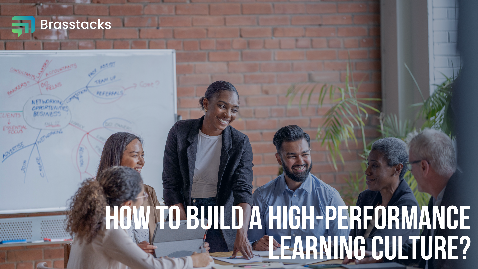 How to Build a high performance learning culture