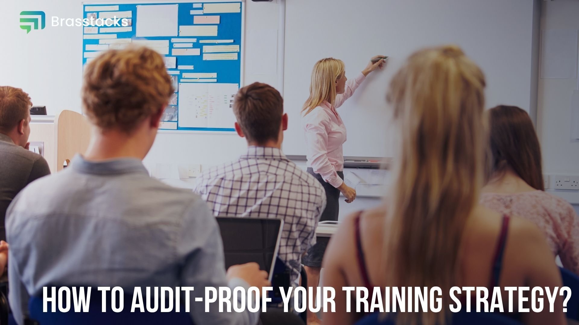 How to Audit-Proof your Training Strategy