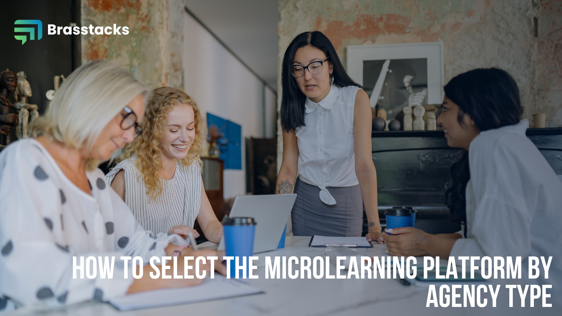 How to Select the Microlearning Platform by Agency Type