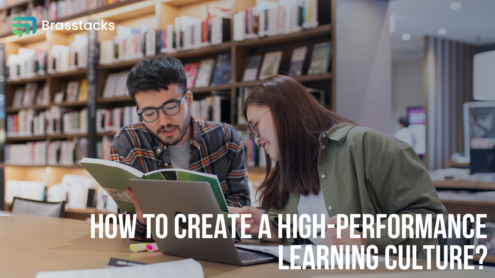 How to create a high performance learning culture