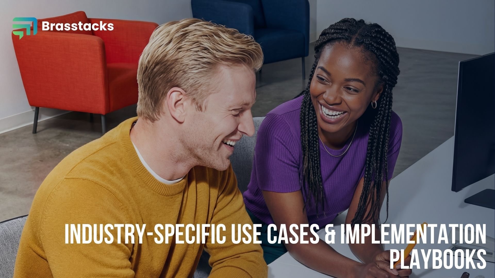 Industry-specific Use Cases &amp; Implementation Playbooks