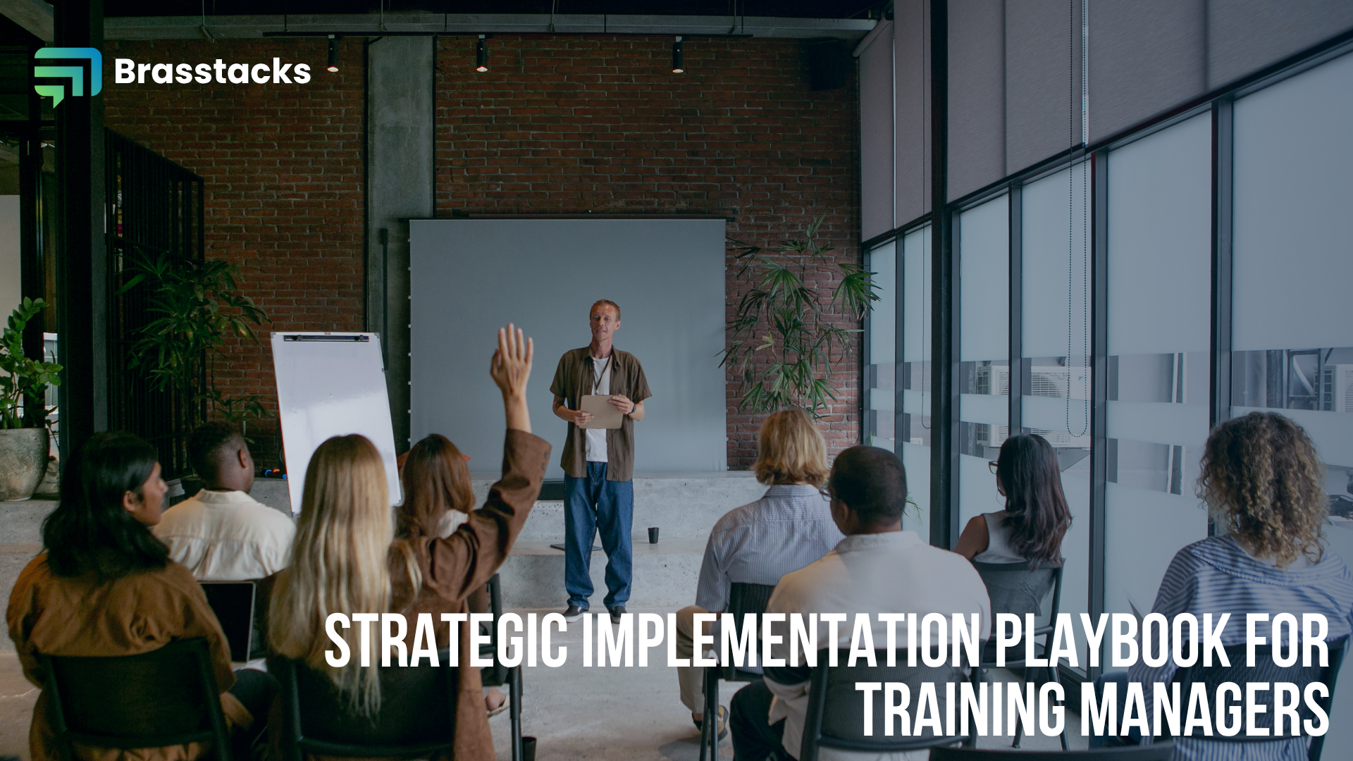 Strategic Implementation Roadmap for Training Managers