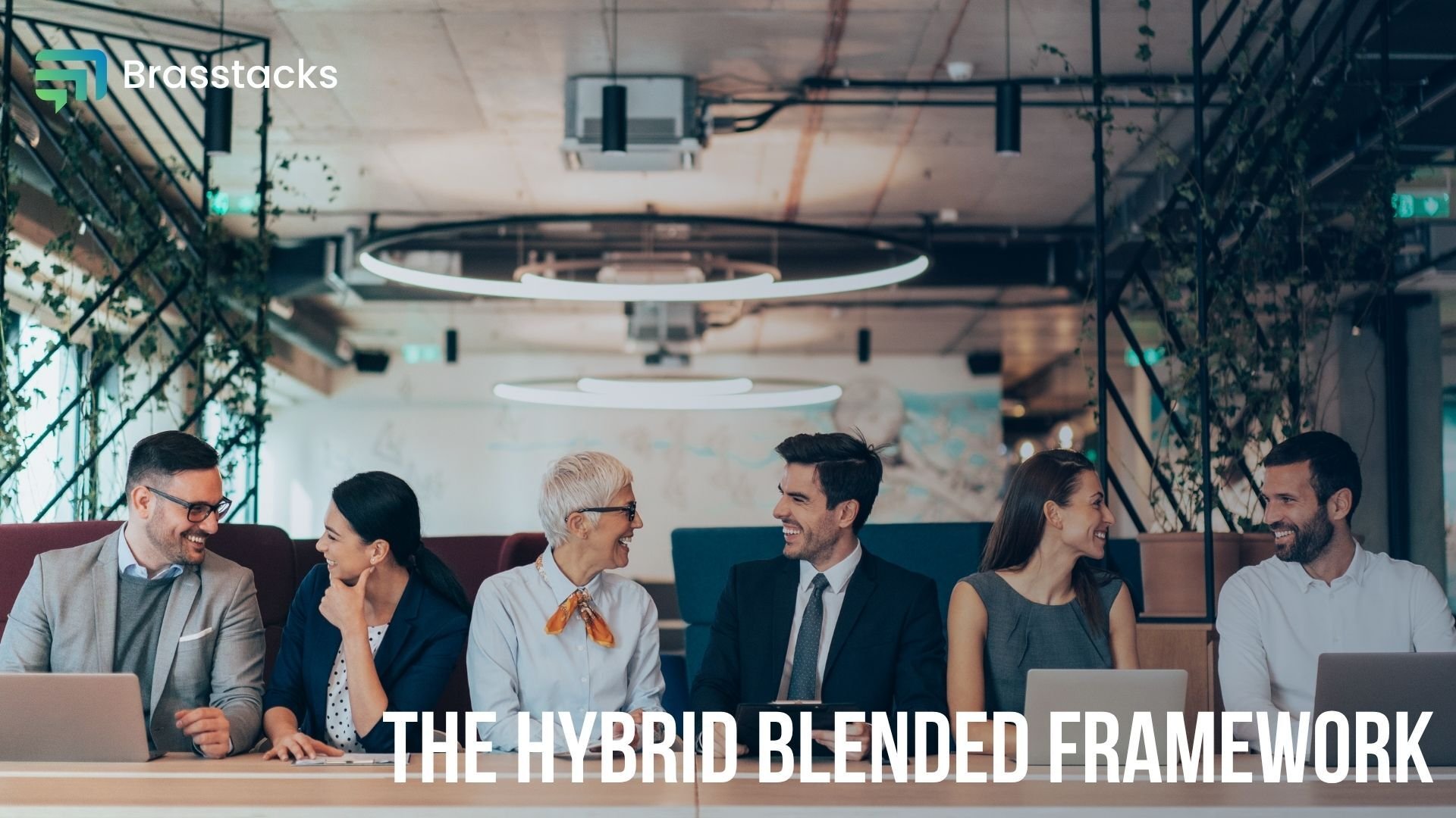 The Hybrid Blended Framework
