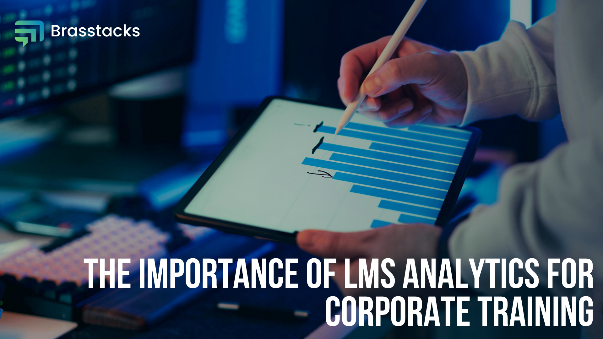 The Importance of Learning Analytics