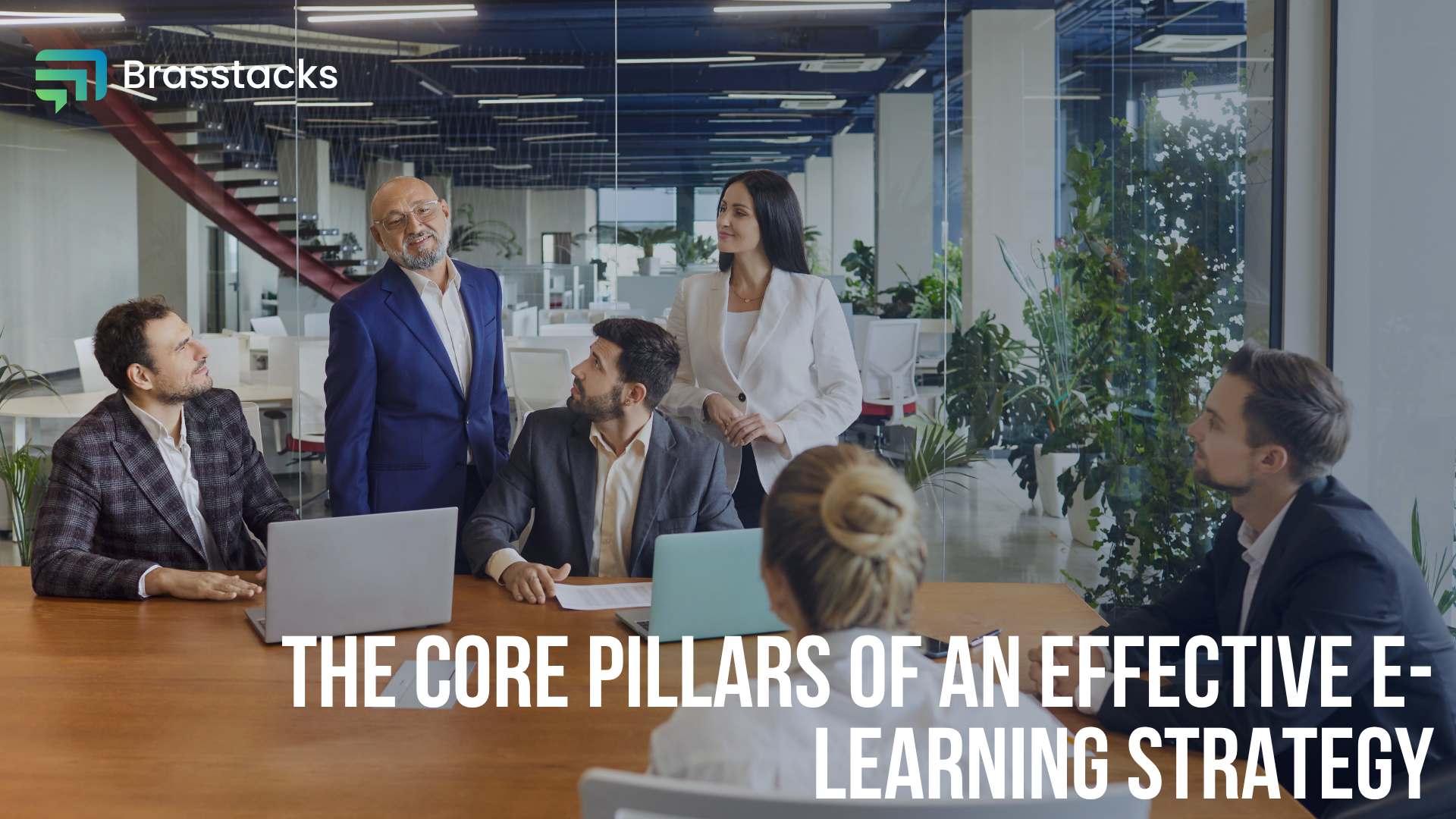 The Core Pillars of an Effective E-learning Strategy