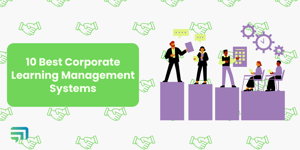 10 Best Corporate Learning Management Systems